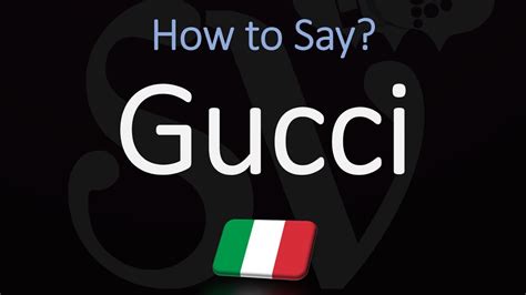 pronunciation of gucci